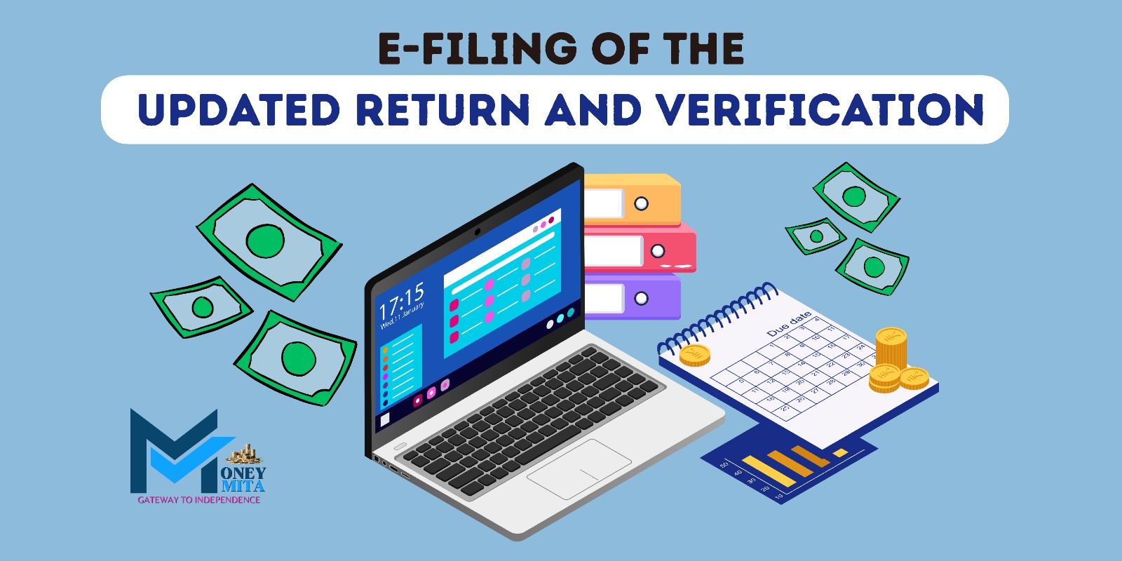 "E-filing of updated return and verification showing laptop, calendar, files, and money symbols on blue background with moneymita logo"