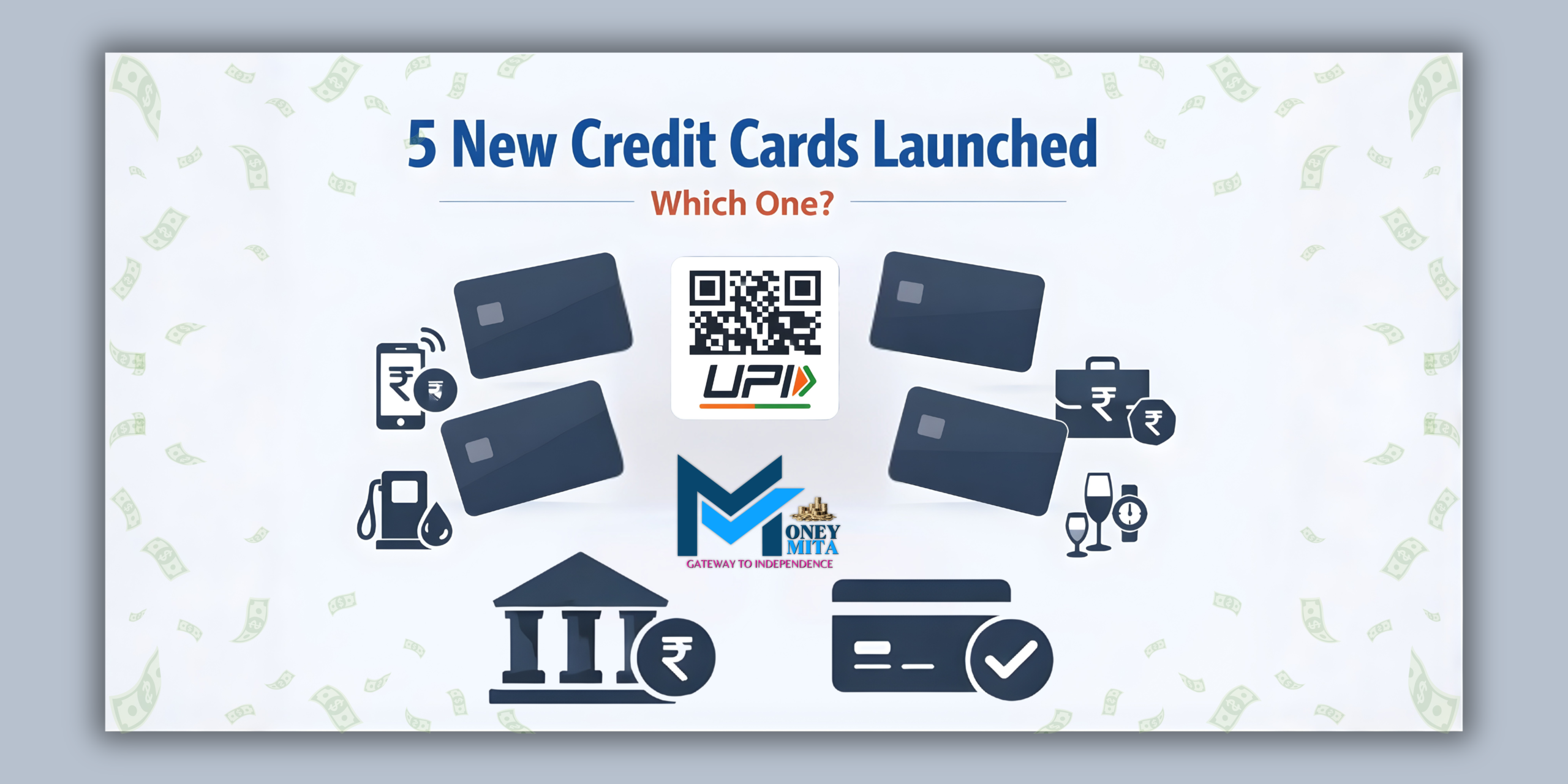 Five new credit cards launched in India in December 2025 covering UPI, fuel, salaried, and premium segments and moneymita Logo